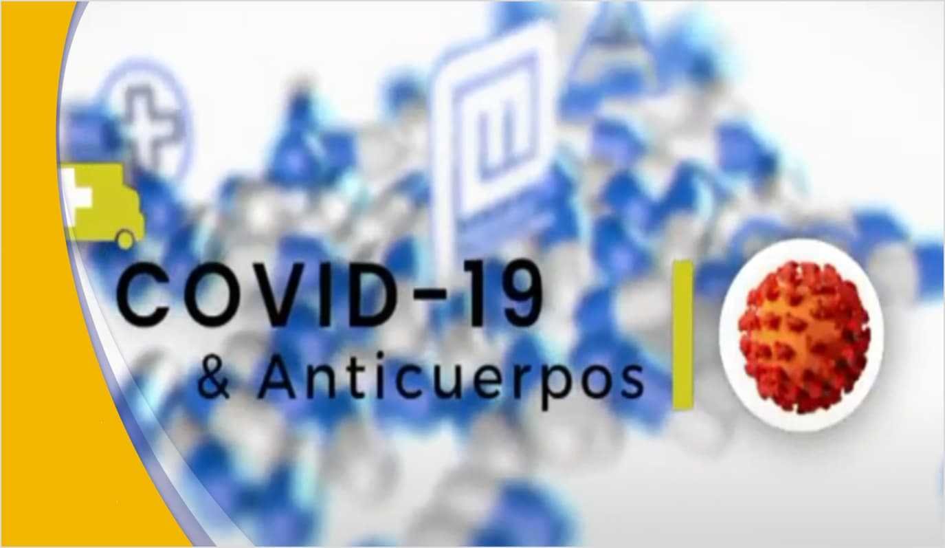 COVID-19 y Anticuerpos