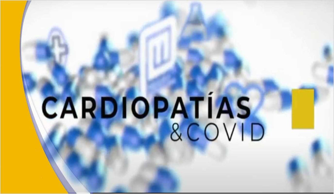 Cardiopatías y COVID-19 ¿Cómo afectan en la salud?